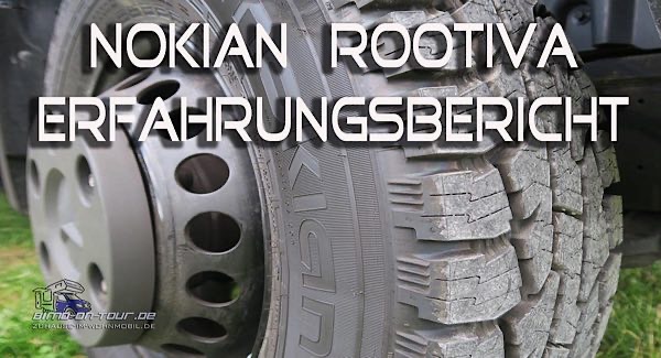 Allterrain Allrad Rotiiva Erfahrung Reifen Nokian Wohnmobil